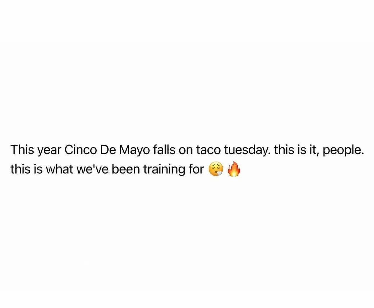 Tomorrow!!!
Cinco de Mayo 🤝 Taco Tuesday. You know where to be 🌮🔥 

#clancyscantina