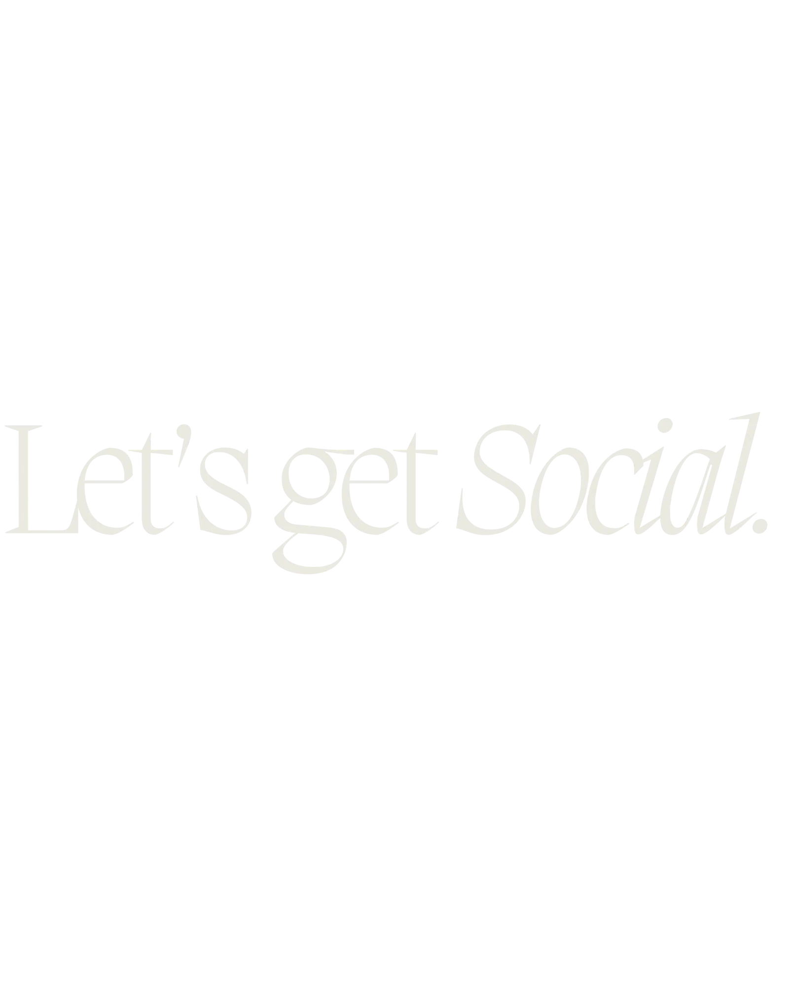 Black background with the phrase 'Let's get Social.' in white text.