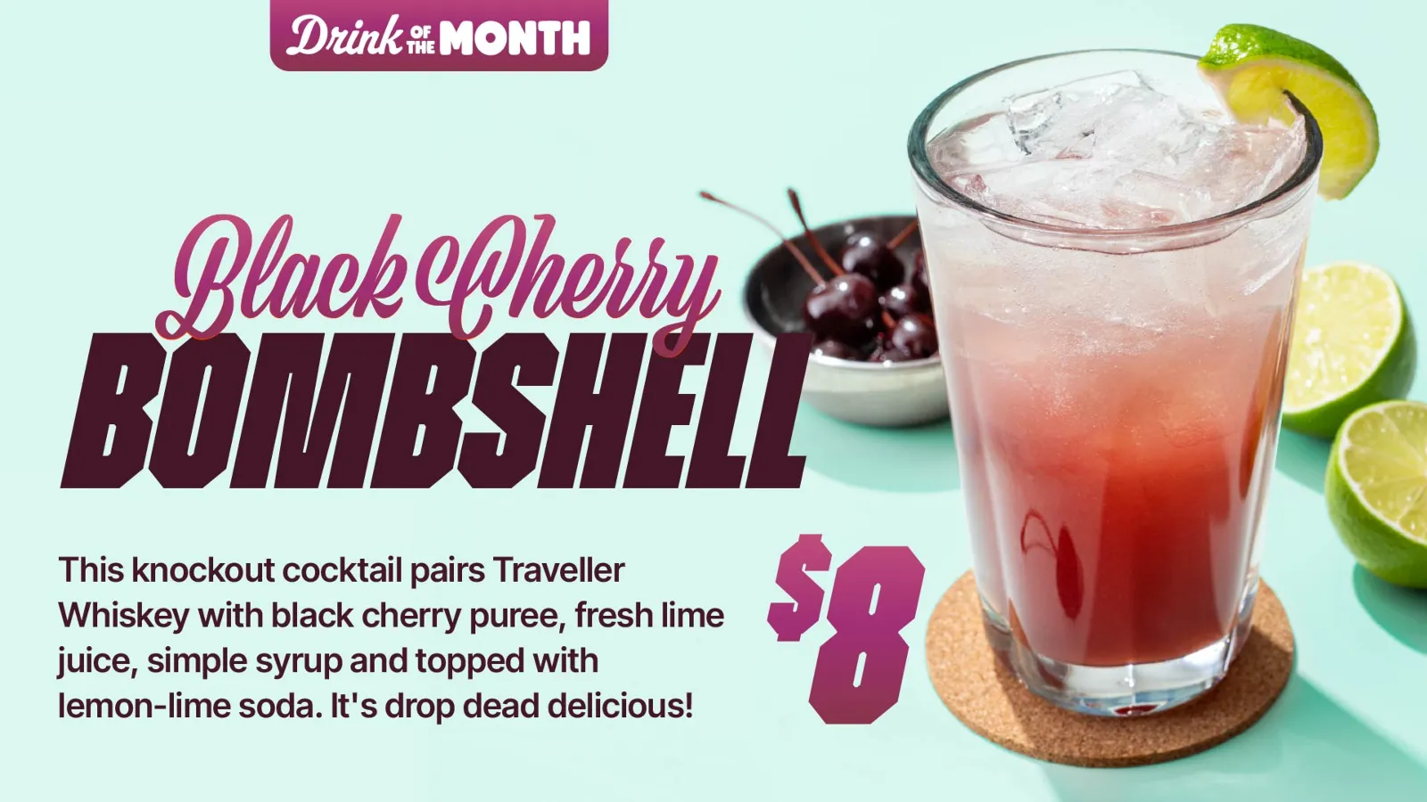 September Drink of the Month | Black Cherry Bombshell | $8