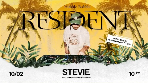 Hubble Bubble Resident: Stevie - DJ playing funky house, disco and deep house at Hubble Bubble North Miami Beach, Friday October 2 at 10 PM