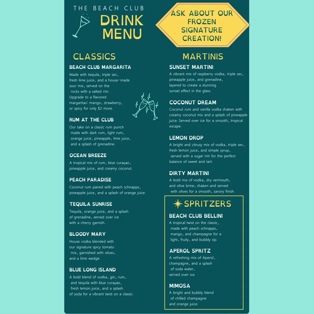 The Beach Club drink menu poster listing classics, martinis and spritzers. Every drink is written out as text below this image.