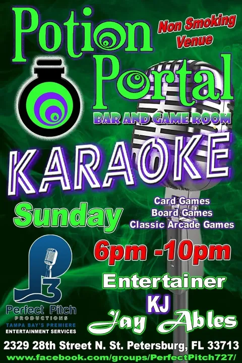 Come sing Karaoke at Potion Portal every Sunday 6 pm to 10 pm with KJ Jay Ables