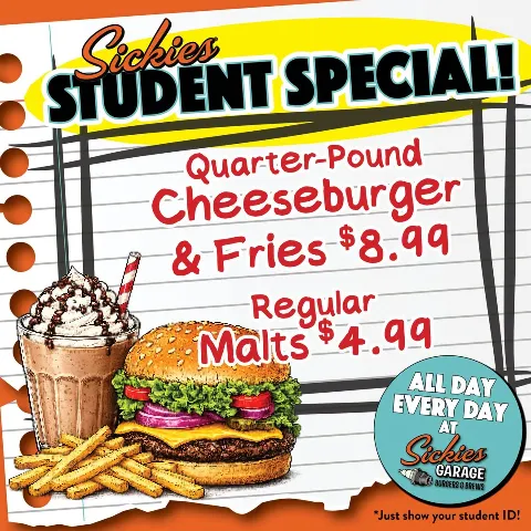 Show your student ID and score special pricing on a cheeseburger and fries or a classic malt.