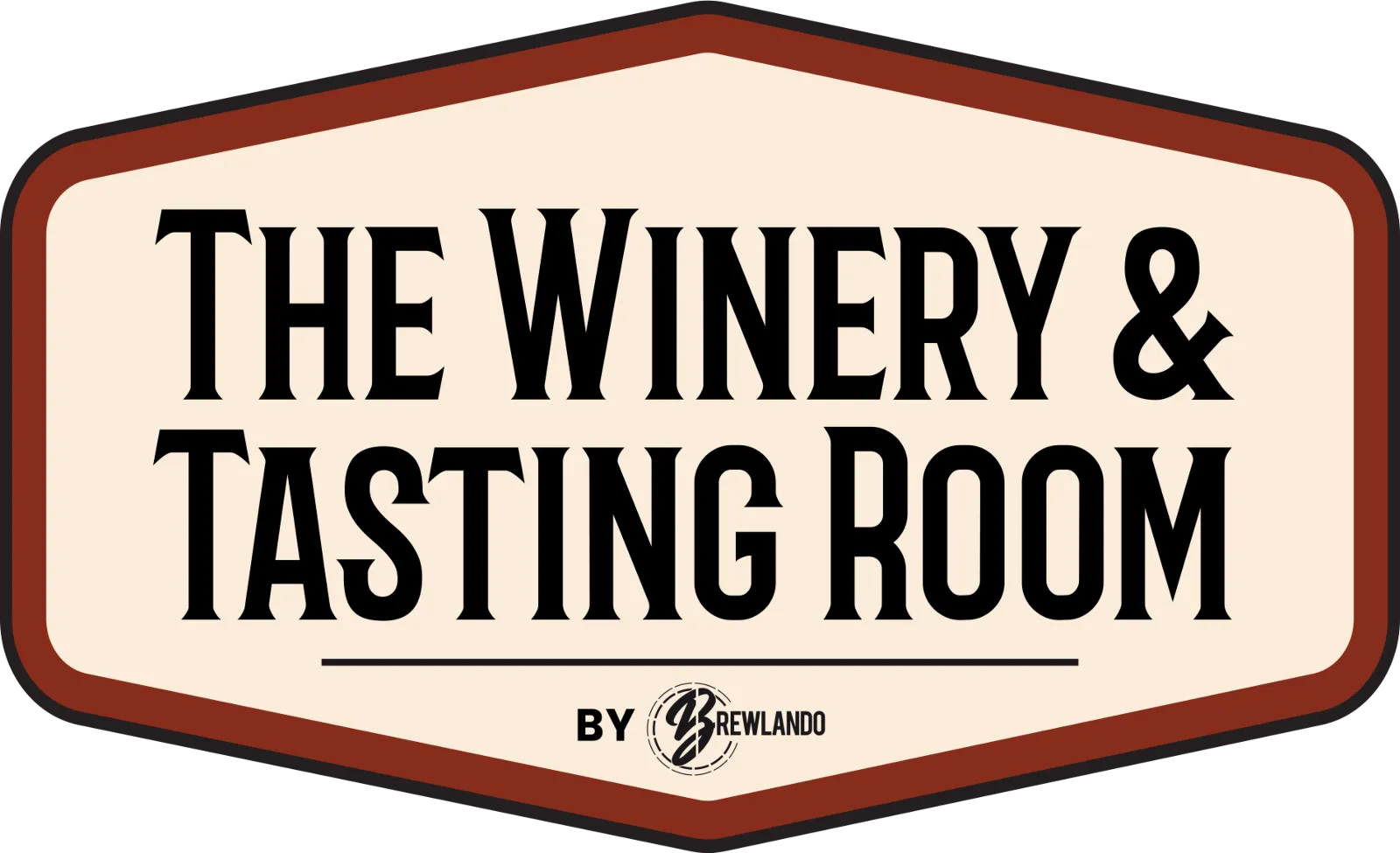 Sign for The Winery & Tasting Room by Brewlando with a vintage style design and a brown border.