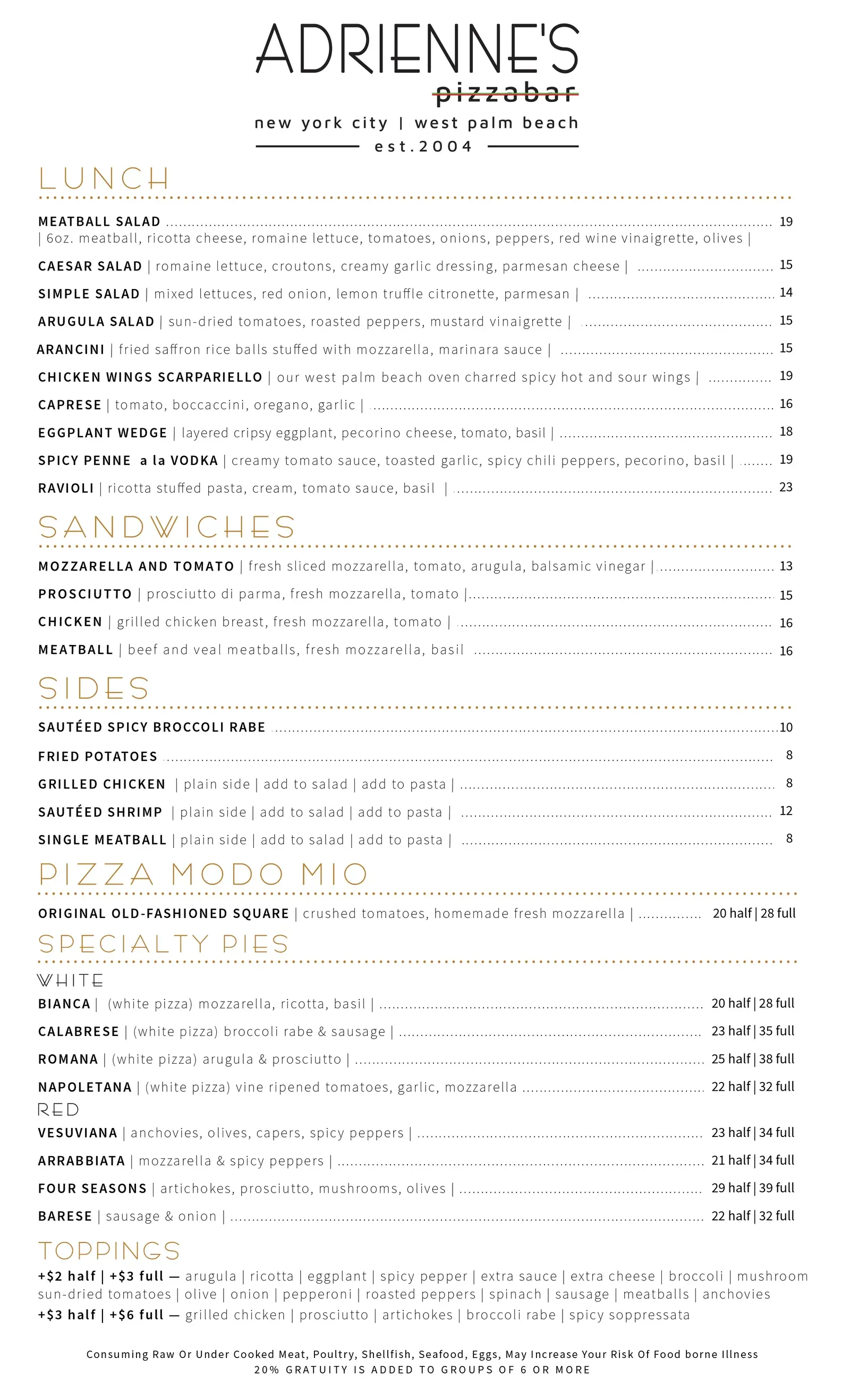 Adrienne’s Pizzabar